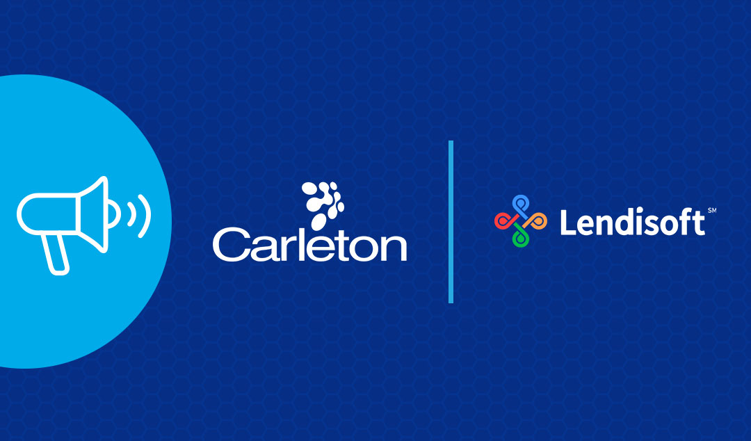 Lendisoft Announces  CarletonCalcs® Integration with Carleton, Inc.