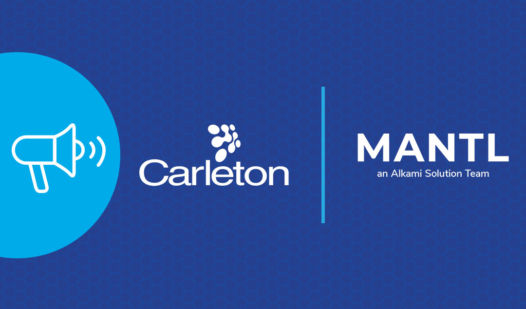 Carleton Integrates with MANTL Loan Origination